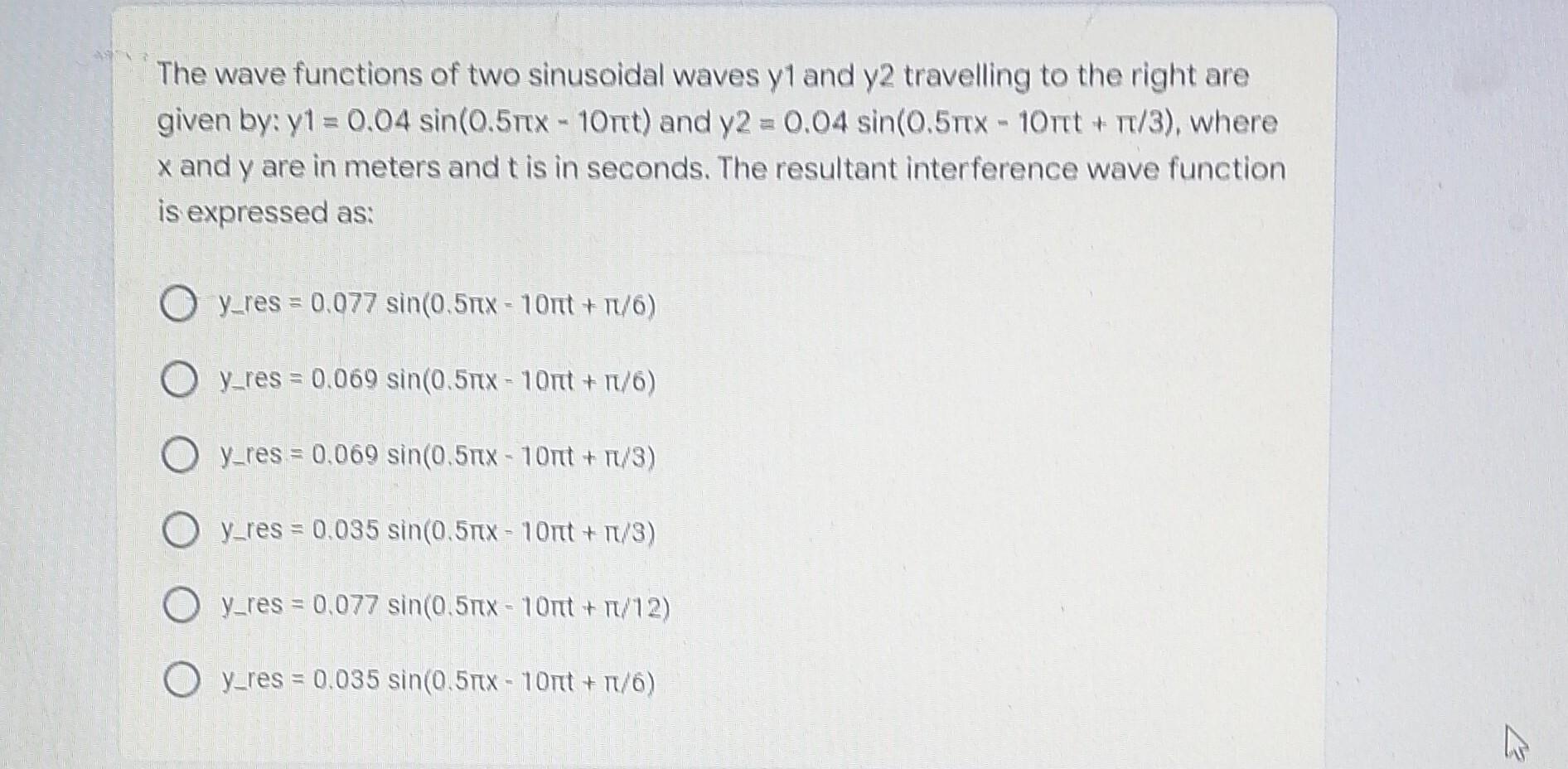 Solved The wave functions of two sinusoidal waves y1 and y2 | Chegg.com