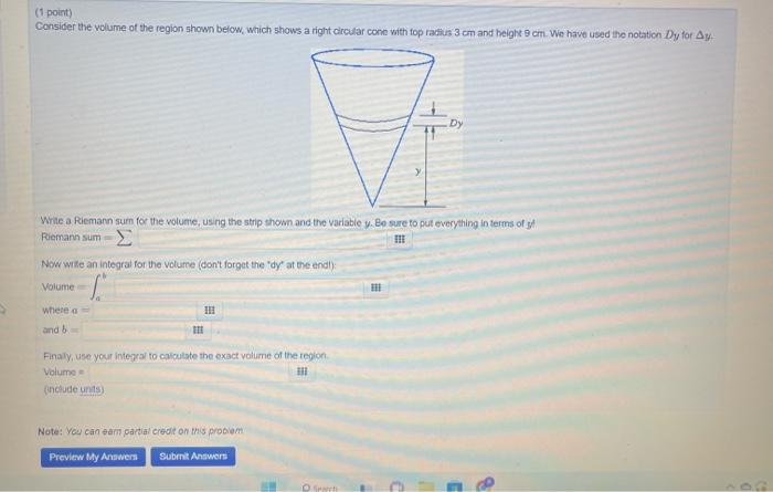 Solved (1 point) Consider the volume of the region shown | Chegg.com