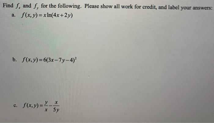 Solved show all of your work for credit, and put a box | Chegg.com