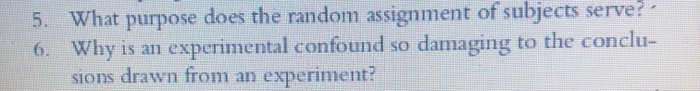 5. the purpose of random assignment is to