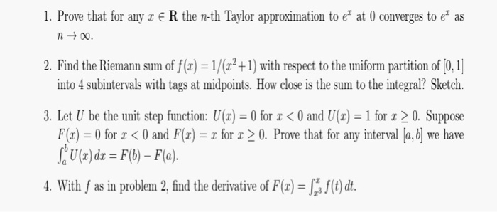 Solved Prove That For Any X In R The N Th Taylor Approxim Chegg Com