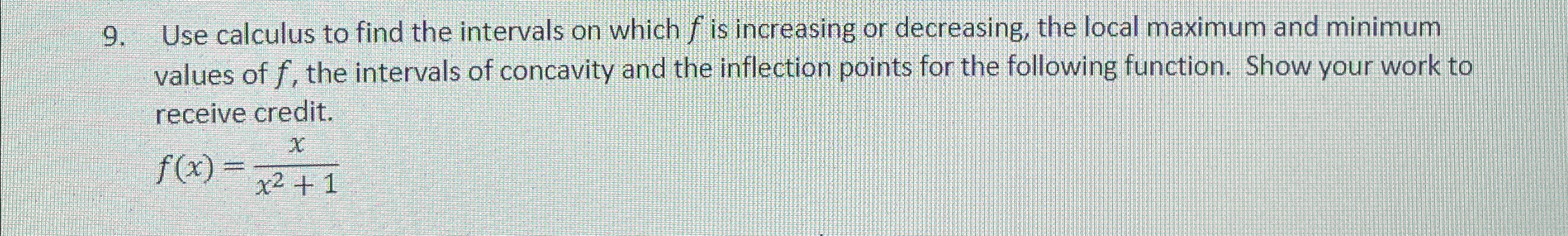 Solved Use calculus to find the intervals on which f ﻿is | Chegg.com