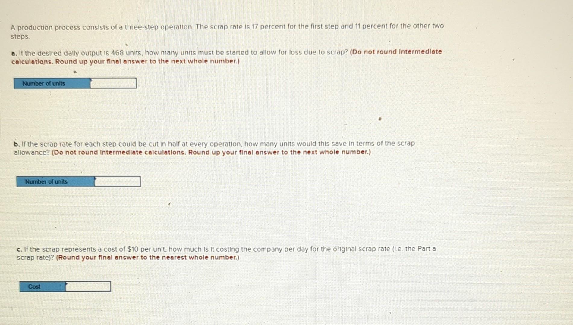 Solved A production process consists of a three-step | Chegg.com