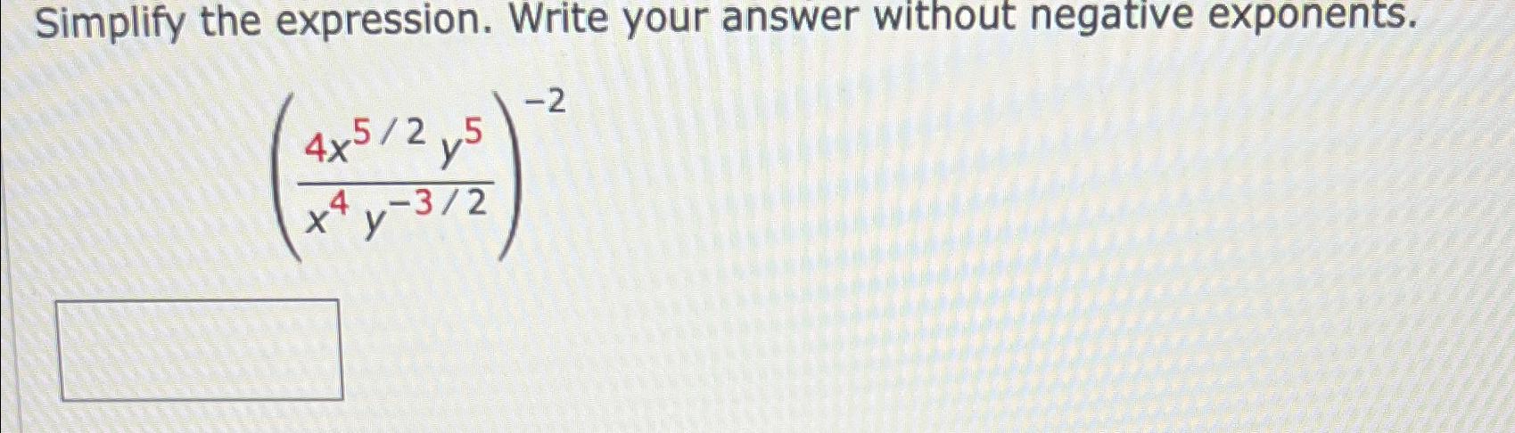 Solved Simplify The Expression. Write Your Answer Without | Chegg.com