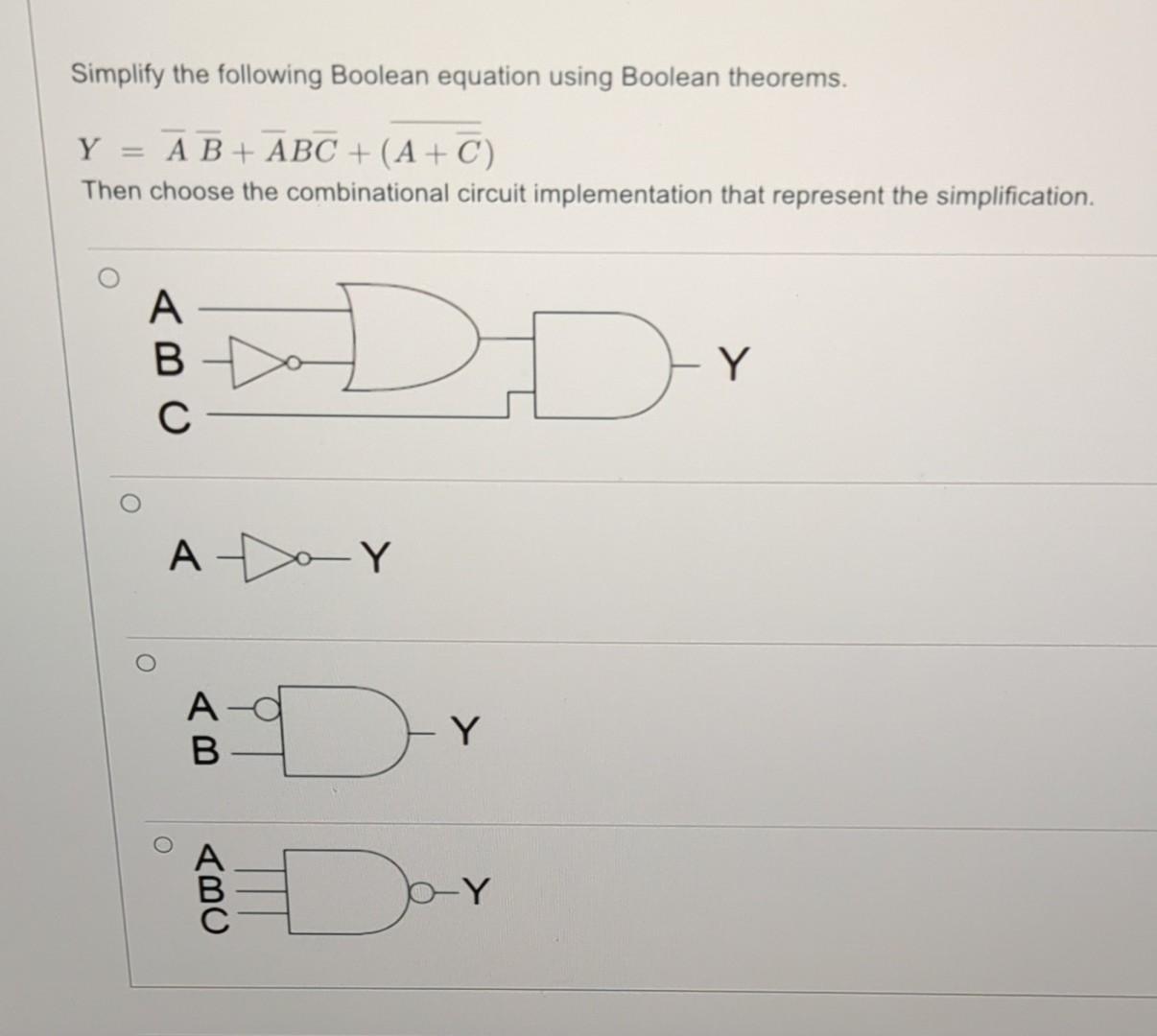 Solved Simplify The Following Boolean Equation Using Boolean | Chegg.com