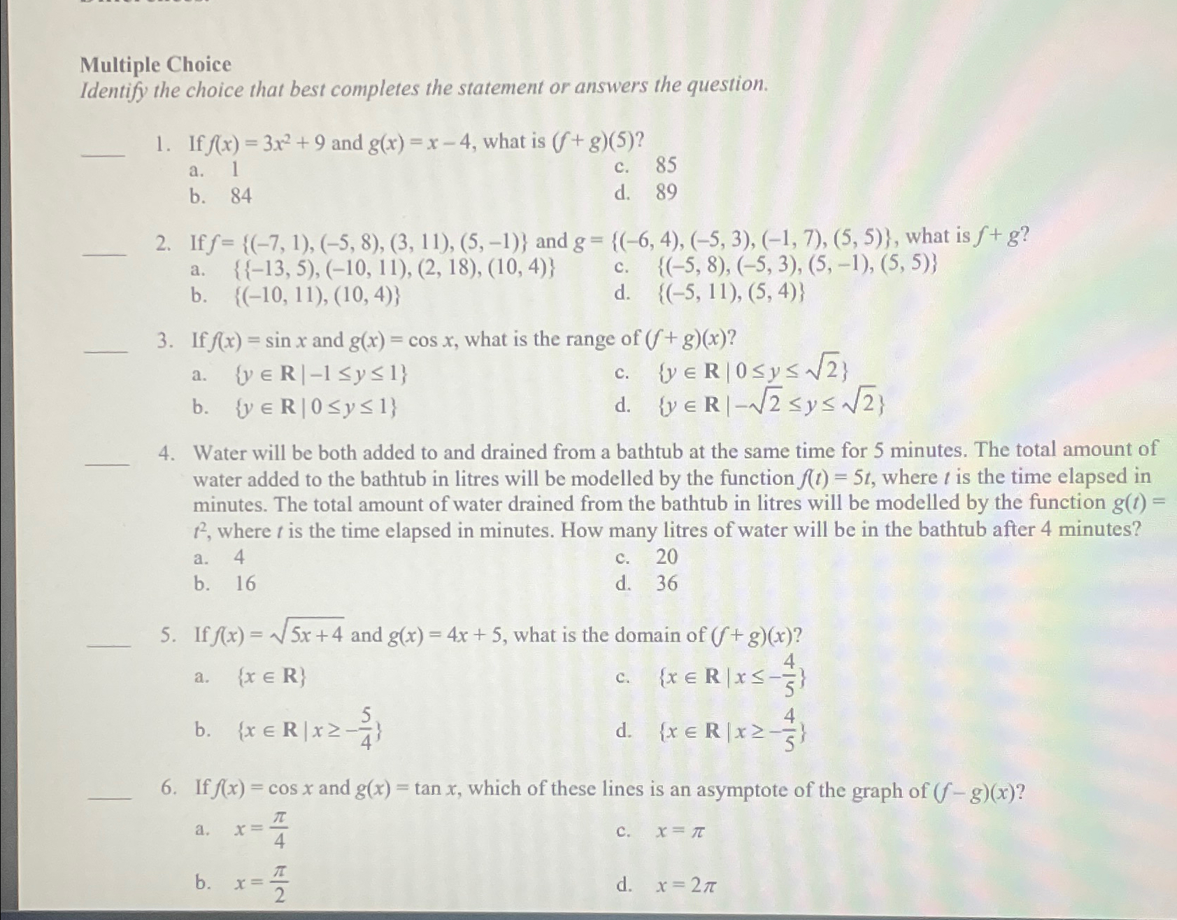 Solved Multiple ChoiceIdentify the choice that best | Chegg.com