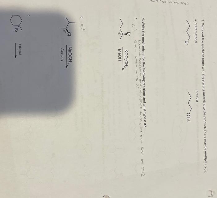 Solved 3. Write out the synthetic route with the starting | Chegg.com