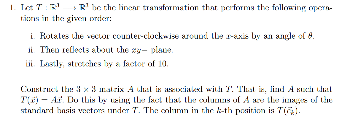 Solved Let T R3longrightarrowr3 ﻿be The Linear