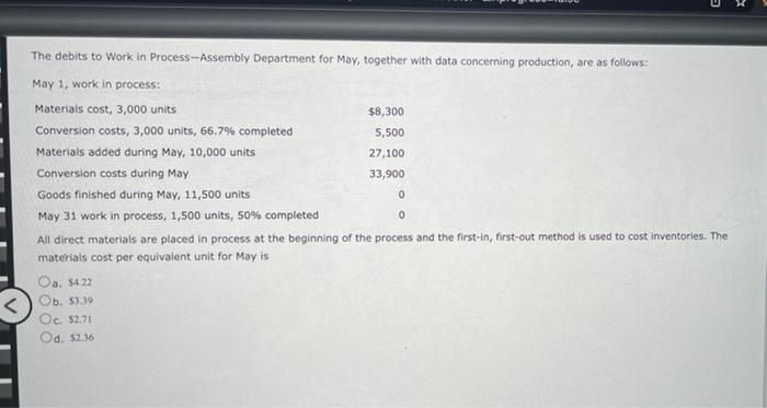 Solved The debits to Work in Process-Assembly Department for 