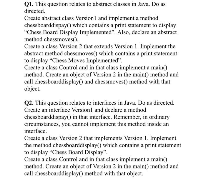 Solved Q1. This question relates to abstract classes in | Chegg.com
