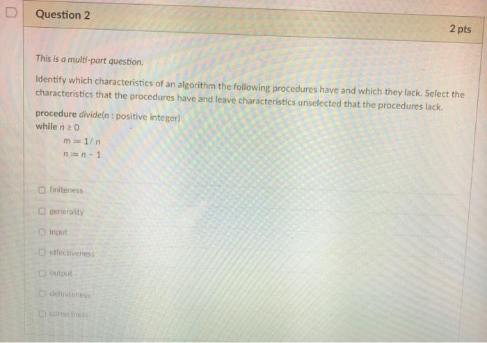 Solved D Question 2 2 pts This is a multi-part question | Chegg.com