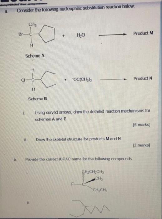 Solved a Consider the following nucleophilic substitution | Chegg.com