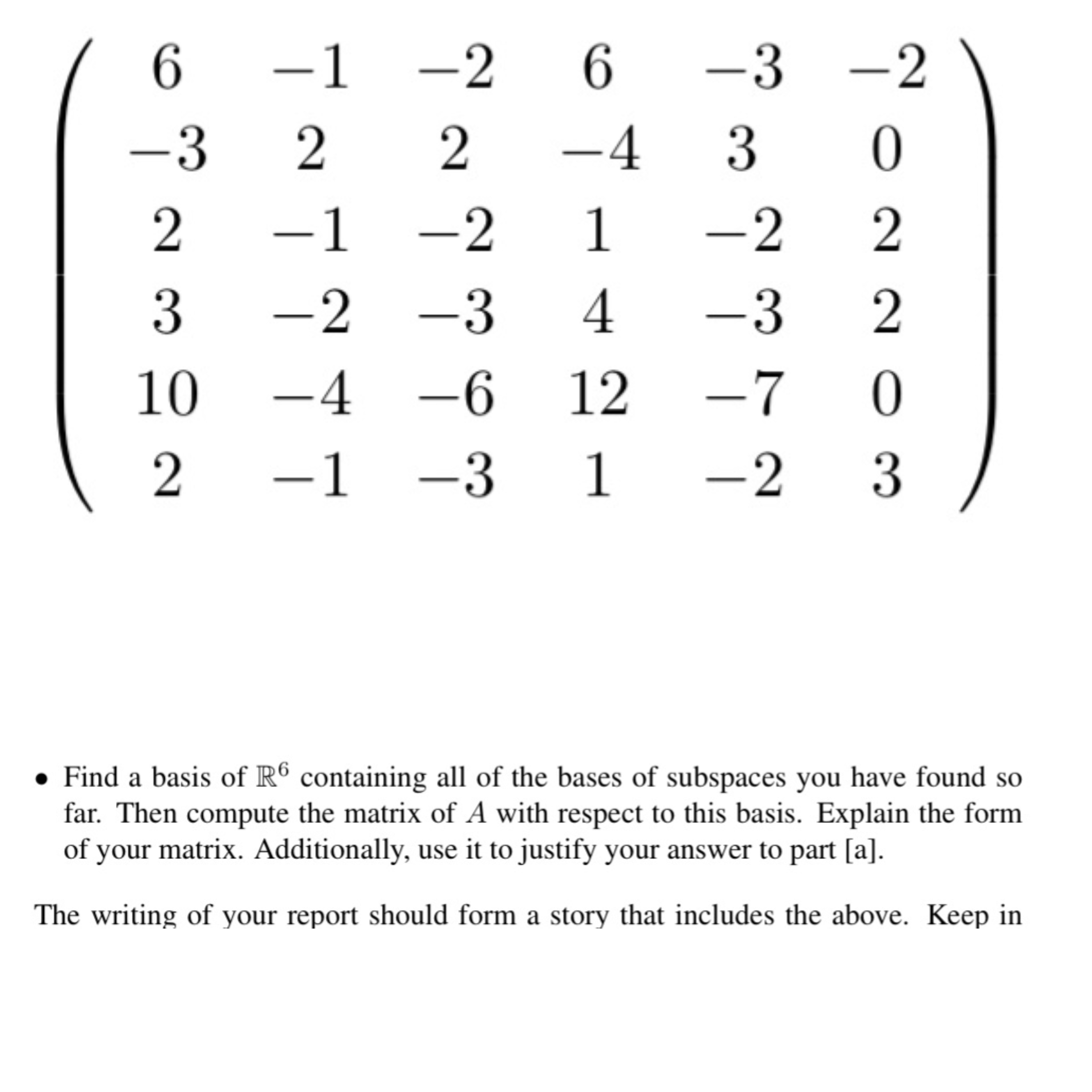 Find a basis of R6 ﻿containing all of the bases of | Chegg.com
