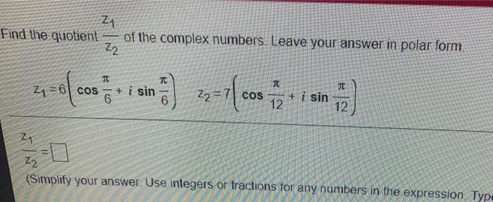 Solved 21 Find the quotient of the complex numbers. Leave | Chegg.com