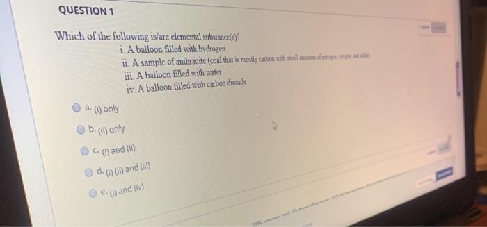 Solved QUESTION 1 Which of the following is/are elemental | Chegg.com