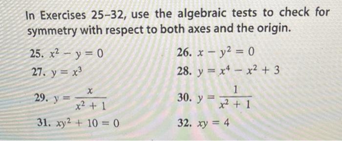 Solved In Exercises 25-32, use the algebraic tests to check | Chegg.com