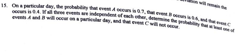 Solved 5. On a particular day, the probability that event A | Chegg.com