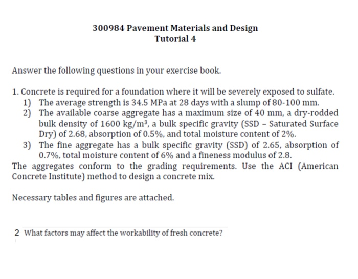 Solved 300984 Pavement Materials and Design Tutorial 4