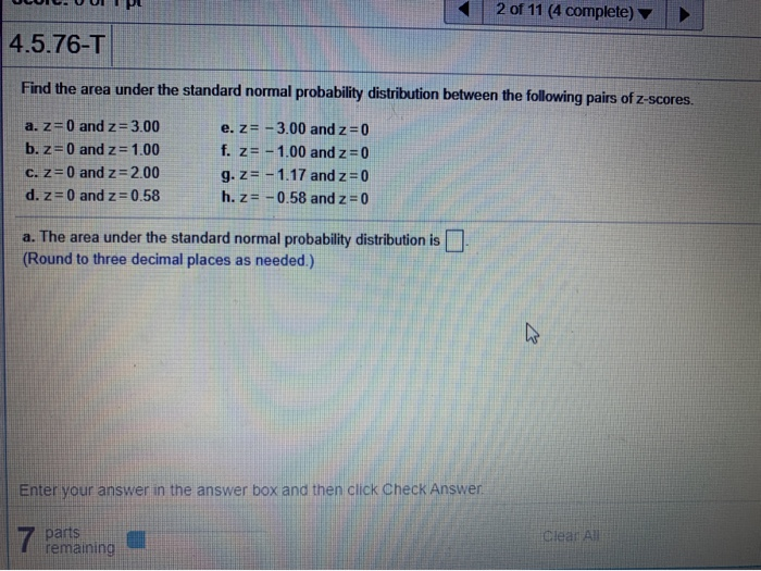 Solved 2 Of 11 4 Complete 4 5 76 T Find The Area Under Chegg Com