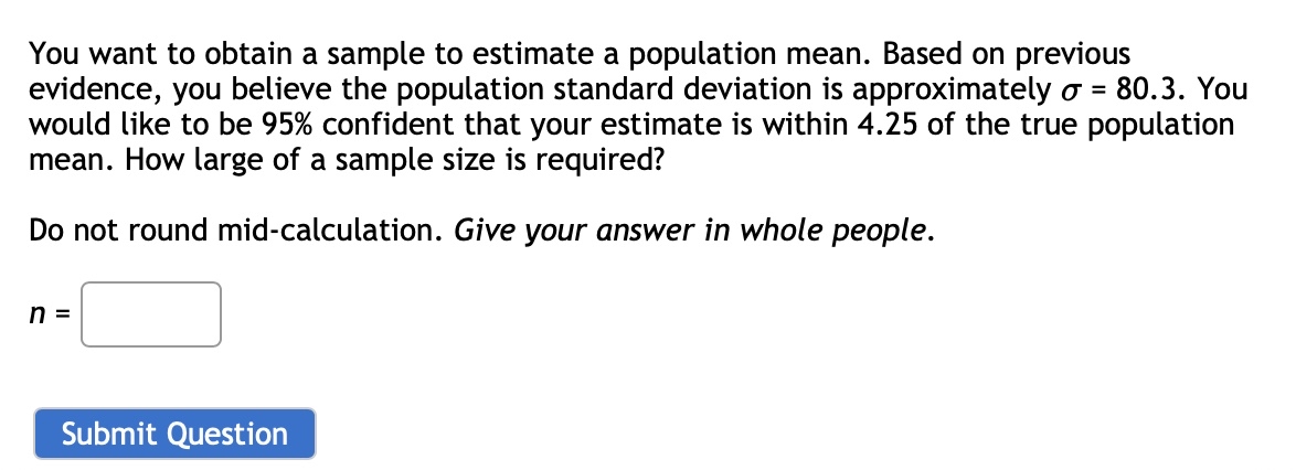 Solved You want to obtain a sample to estimate a population | Chegg.com