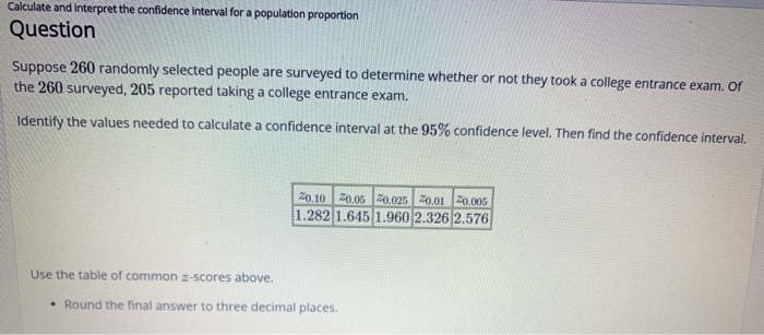 Solved Calculate and interpret the confidence interval for a | Chegg.com