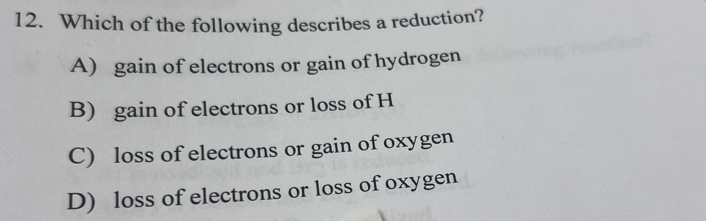 Solved Which of the following describes a reduction?A) ﻿gain | Chegg.com