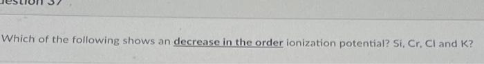Solved Which of the following shows an decrease in the order | Chegg.com