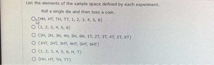 Solved List the elements of the sample space defined by each | Chegg.com
