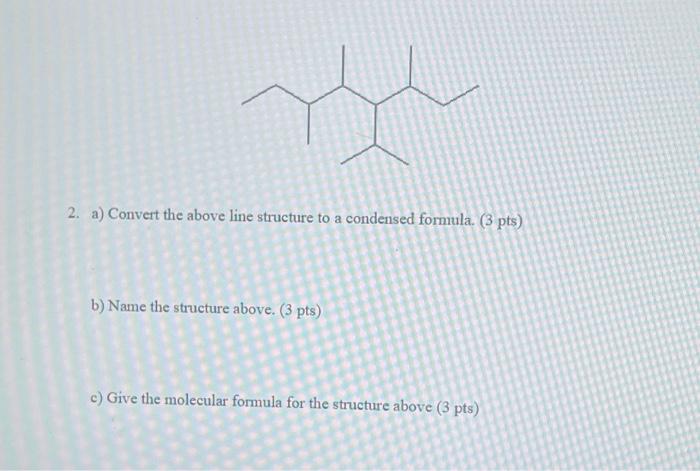 Solved 1 Draw Structure For The Following Compounds For The 2217