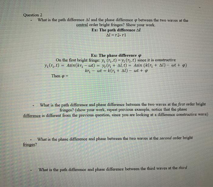 Solved Question 2 What is the path difference Al and the | Chegg.com