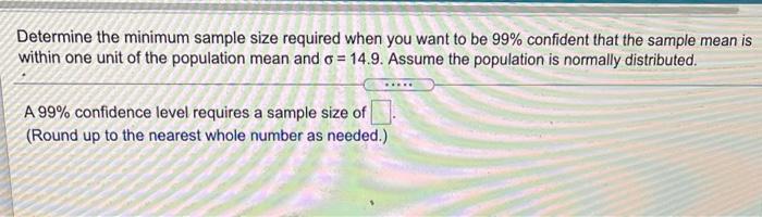 Solved Determine the minimum sample size required when you | Chegg.com