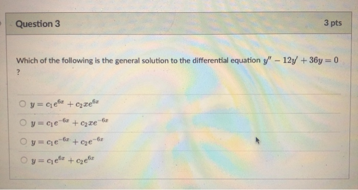Solved Question 3 3 pts Which of the following is the | Chegg.com