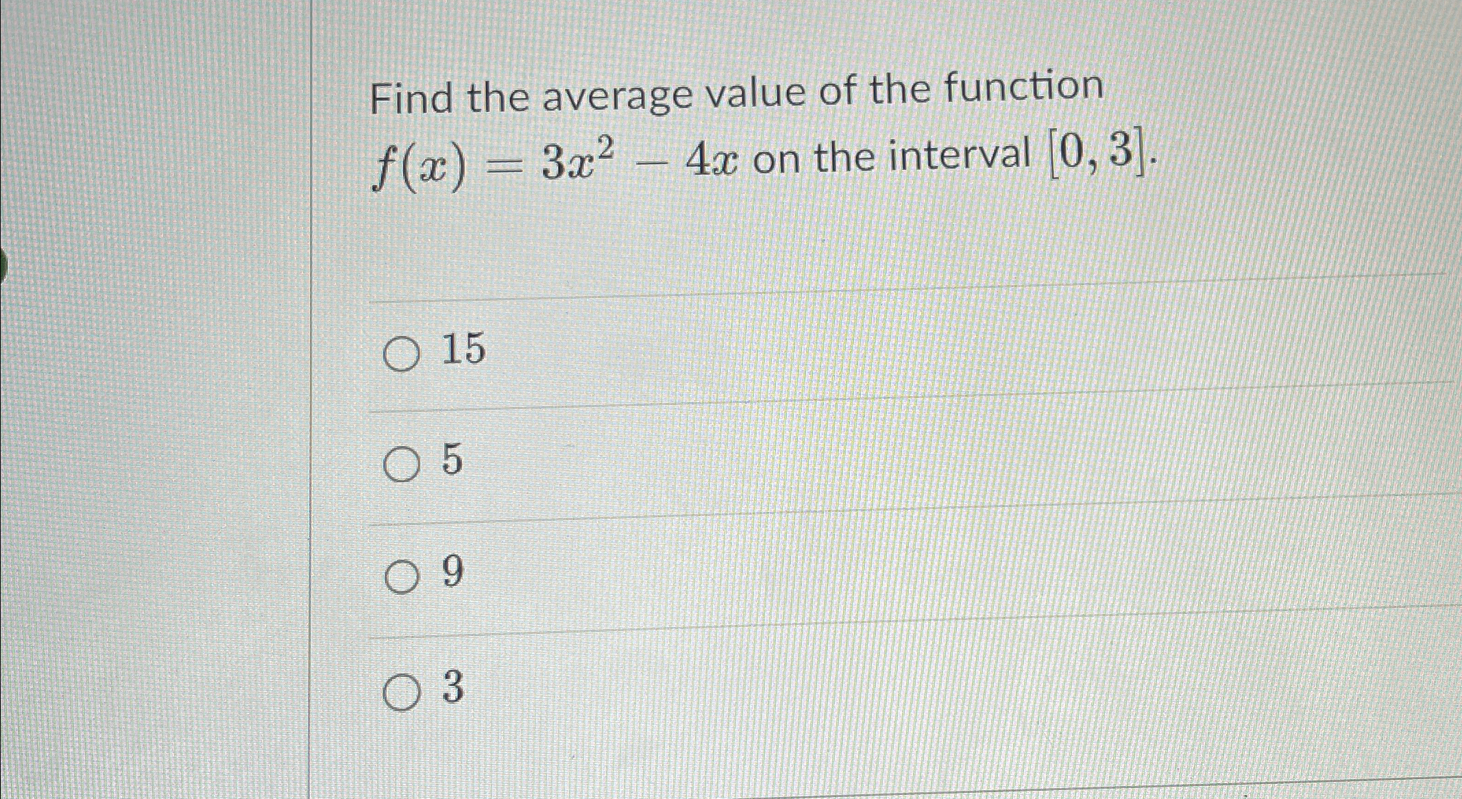 Solved Find the average value of the function f(x)=3x2-4x | Chegg.com