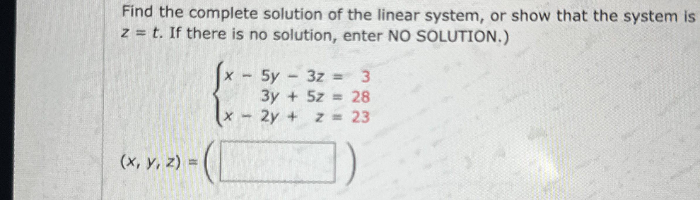 Solved Find the complete solution of the linear system, or | Chegg.com