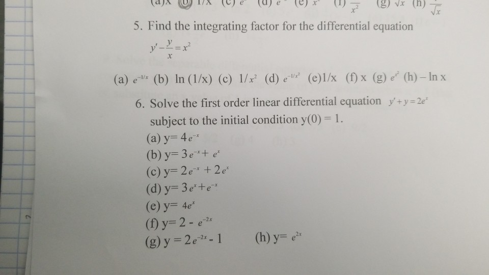 Solved Je 5 Find The Integrating Factor For The Differen Chegg Com