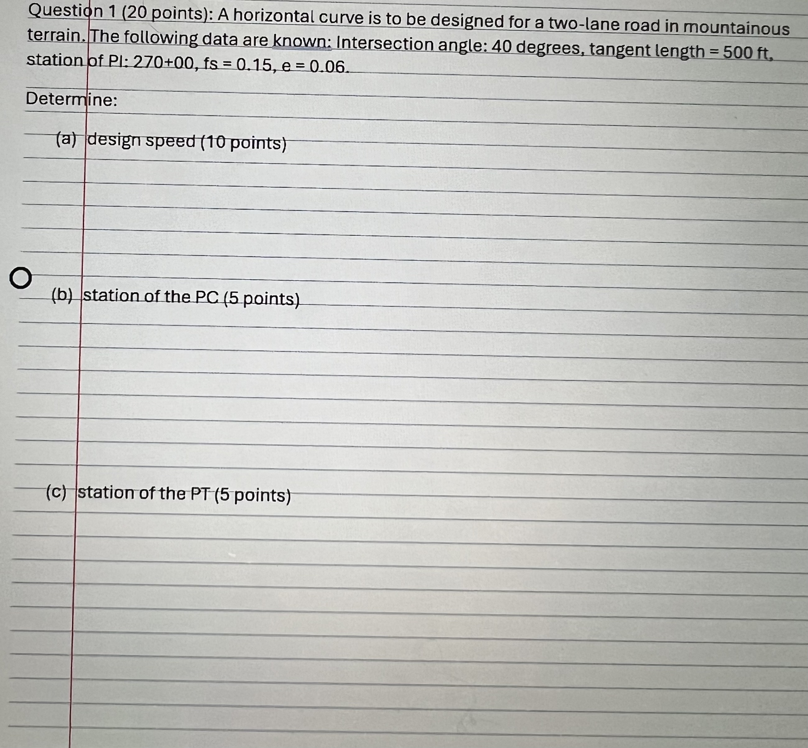 Solved Question 1 ( 20 ﻿points): A horizontal curve is to be | Chegg.com