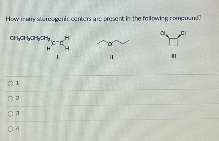 Solved How many stereogenic centers are present in the | Chegg.com