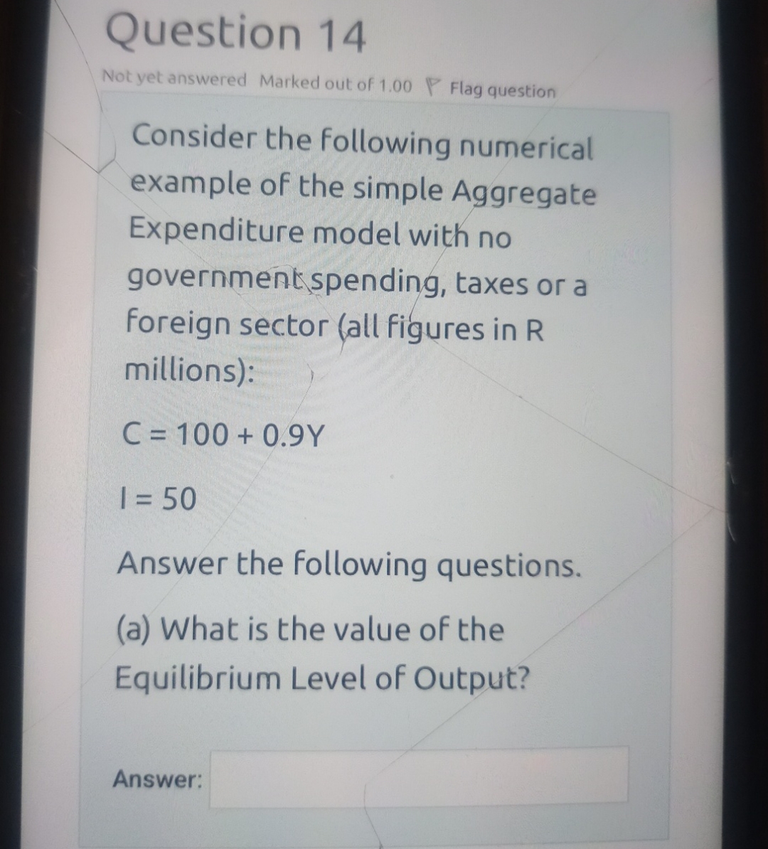 Solved Question 14Not yet answered Marked out of 1.00Flag | Chegg.com