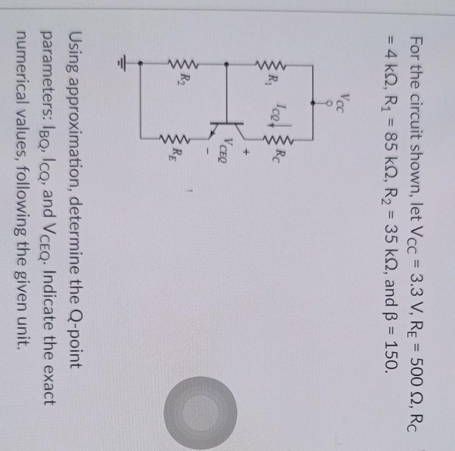 Solved For The Circuit Shown, Let Vcc = 3.3 V, RE 500 S2, 