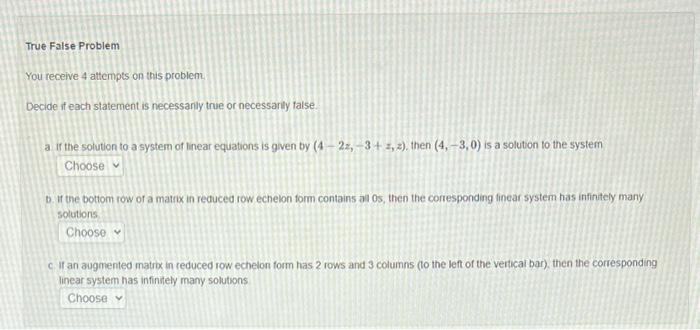 Solved rue False Problem ou receive 4 attempts on this | Chegg.com