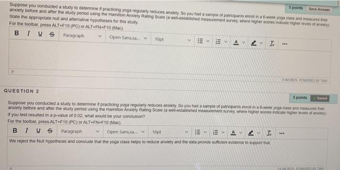 Solved 5 points Save Answer Suppose you conducted a study to | Chegg.com