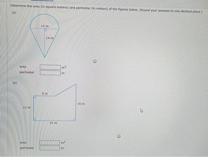 Solved Determine the area (in square meters) and perimeter