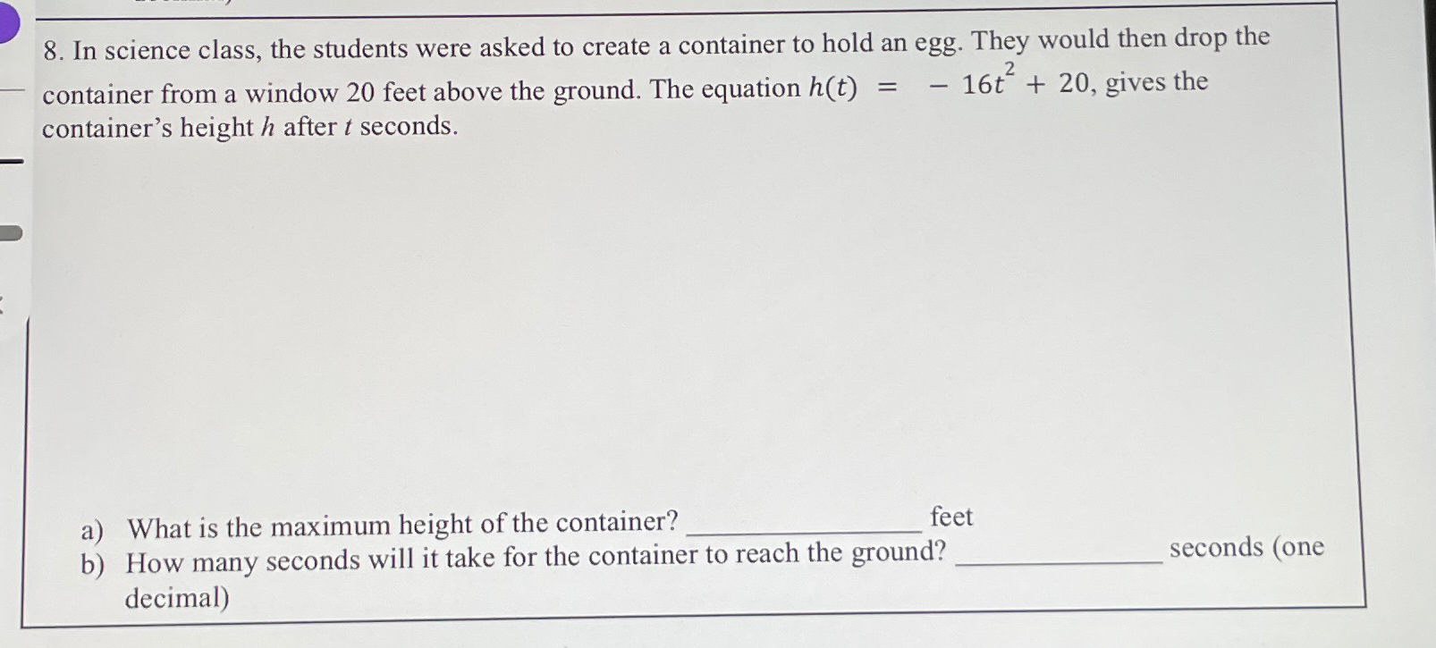 Solved In science class, the students were asked to create a | Chegg.com