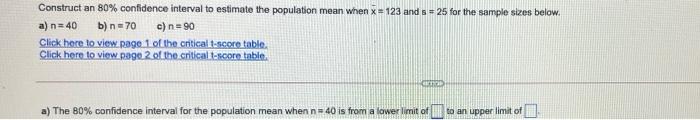 Solved Construct an 80% confidence interval to estimate the | Chegg.com