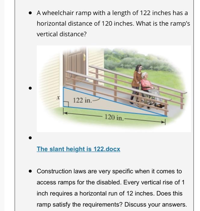 Solved • A wheelchair ramp with a length of 122 inches has a