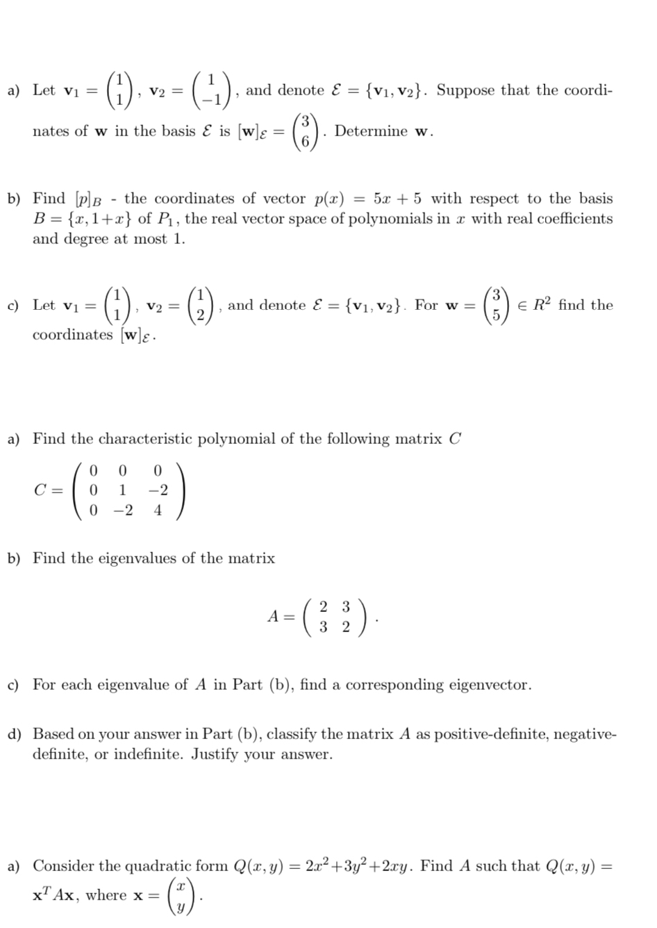 Solved a) ﻿Let v1=(11),v2=(1-1), ﻿and denote E={v1,v2}. | Chegg.com