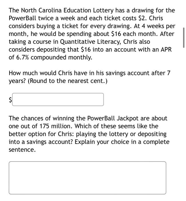 Solved The North Carolina Education Lottery Has A Drawing Chegg Com   Image