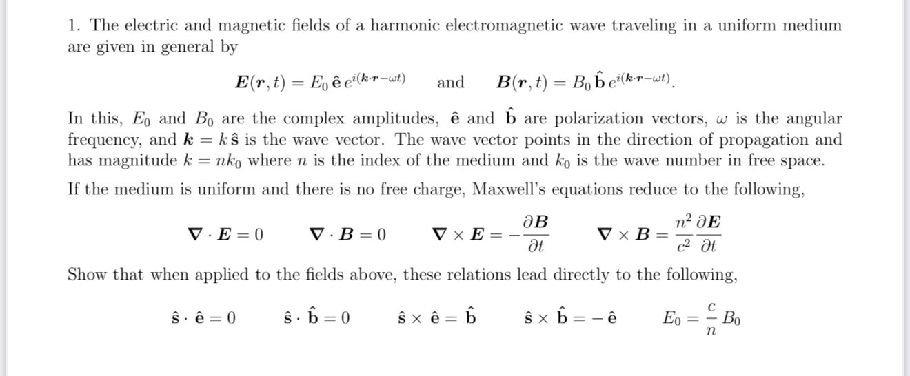 Solved The electric and magnetic fields of a harmonic | Chegg.com