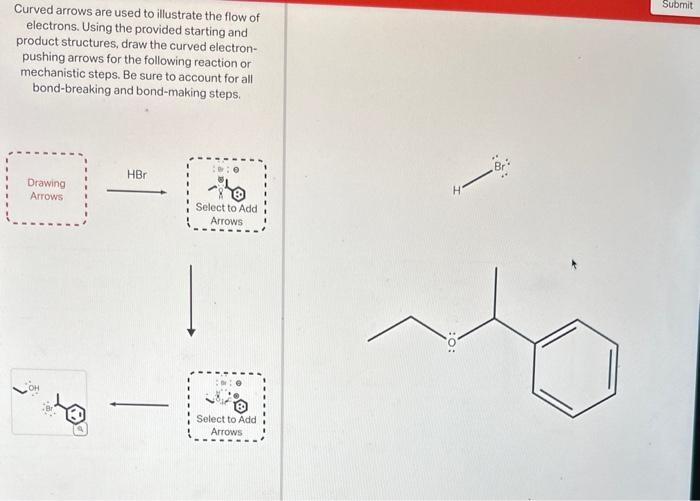 Solved draw the curved arrows for the reaction ti get the | Chegg.com