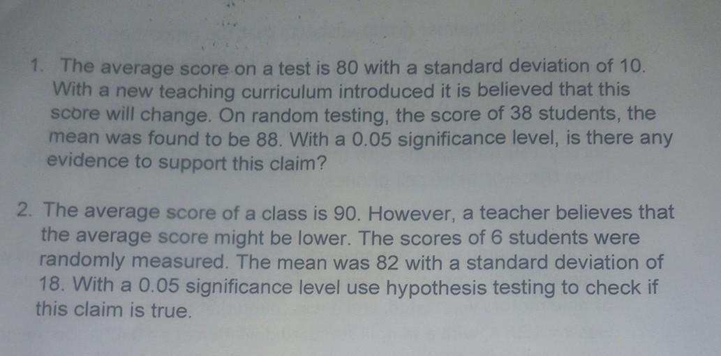 Solved 1. The average score on a test is 80 with a standard | Chegg.com